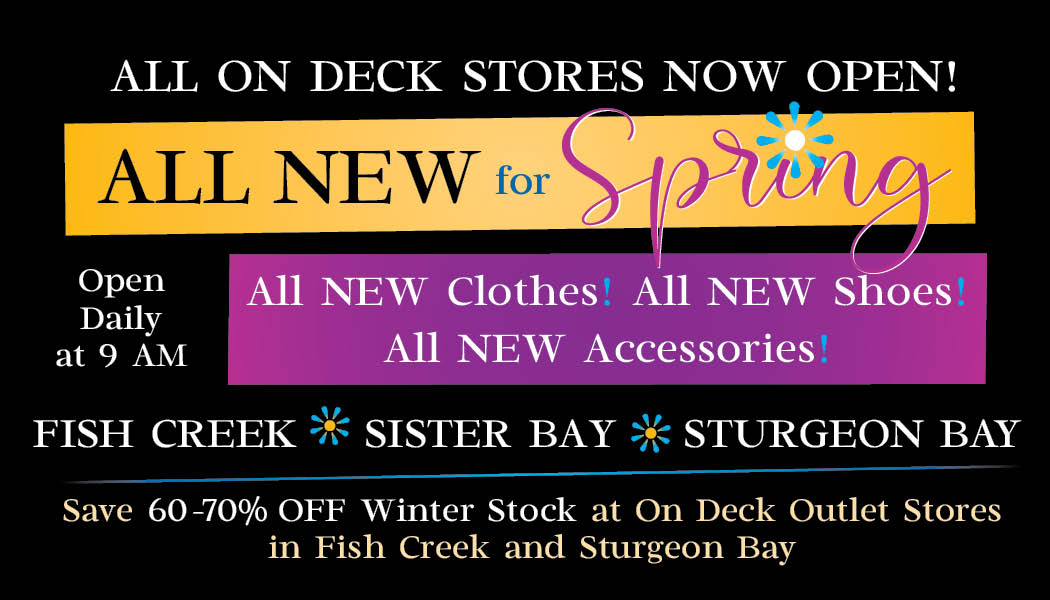 All On Deck Stores are OPEN and ALL NEW for SPRING!